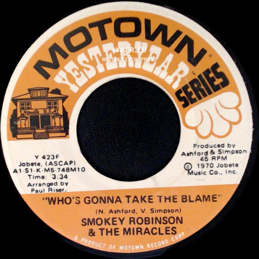 Smokey Robinson & The Miracles - Who's Gonna Take The Blame / "The Tears Of A Clown" side A