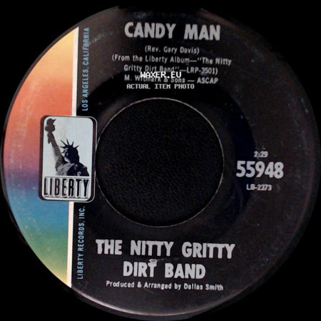 The Nitty Gritty Dirt Band - Candy Man / Buy For Me The Rain side A