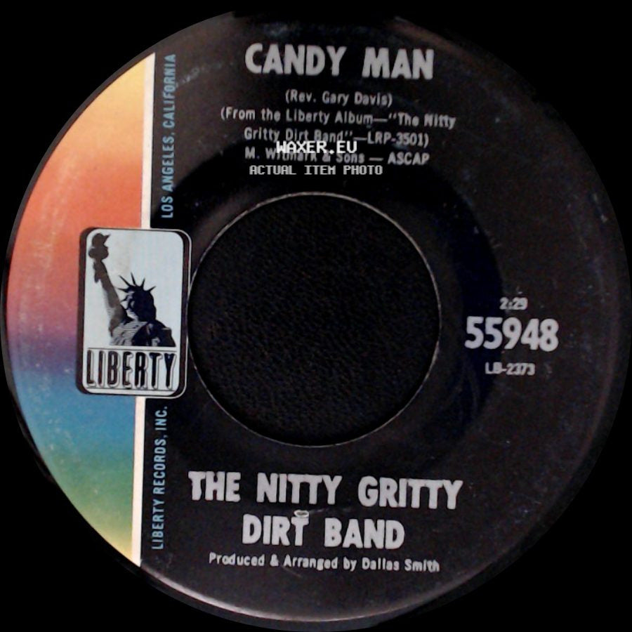 The Nitty Gritty Dirt Band - Candy Man / Buy For Me The Rain side A