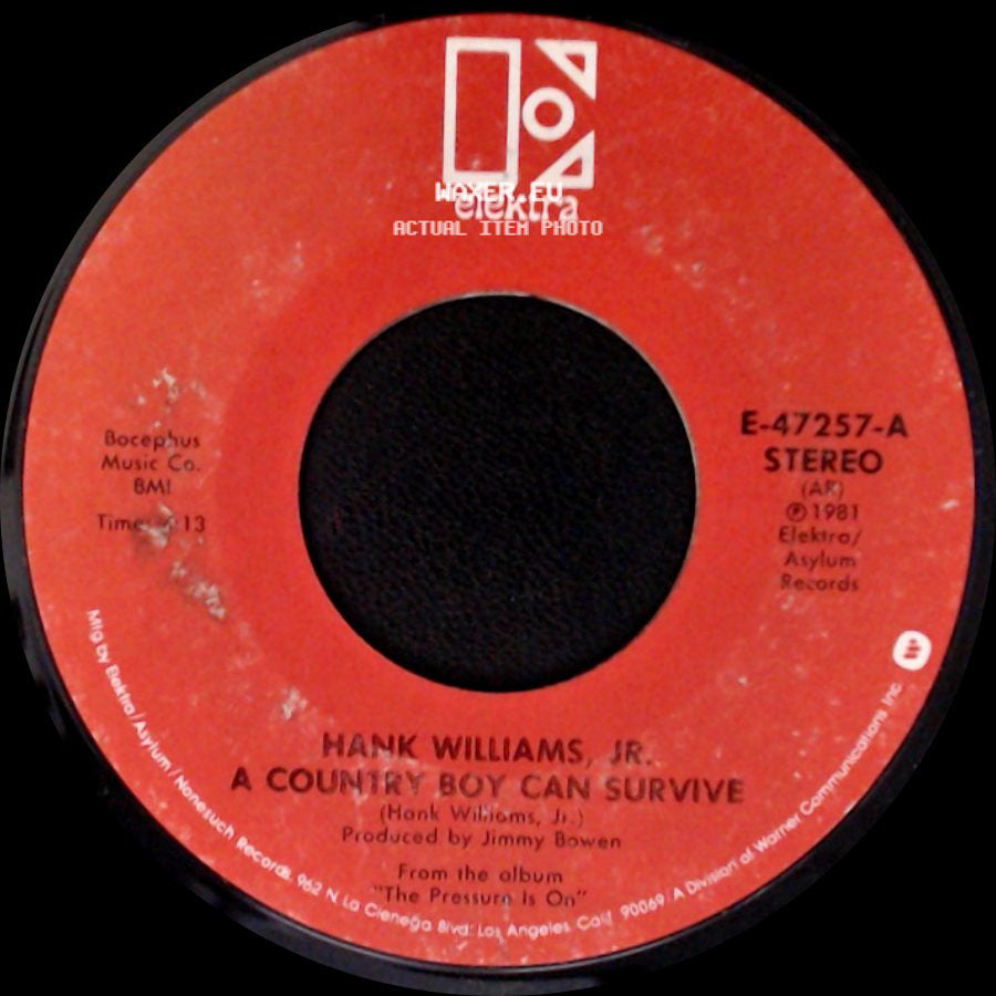 Hank Williams, Jr. - A Country Boy Can Survive / Weatherman side A