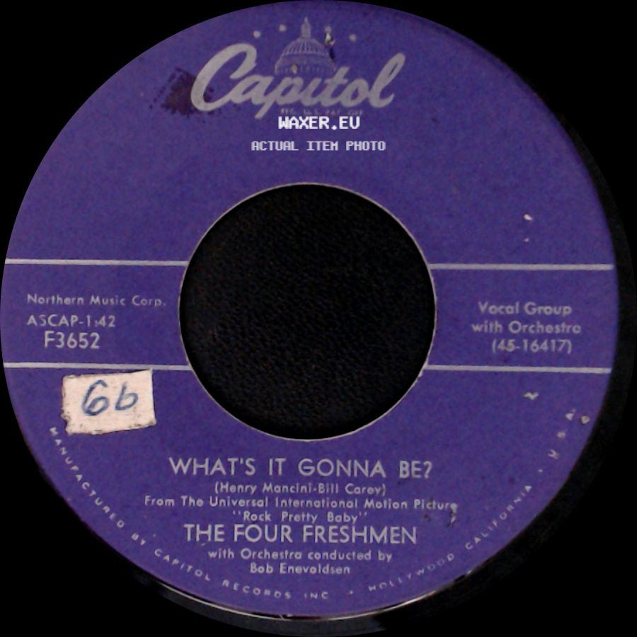 The Four Freshmen - That's The Way I Feel / What's It Gonna Be? side B