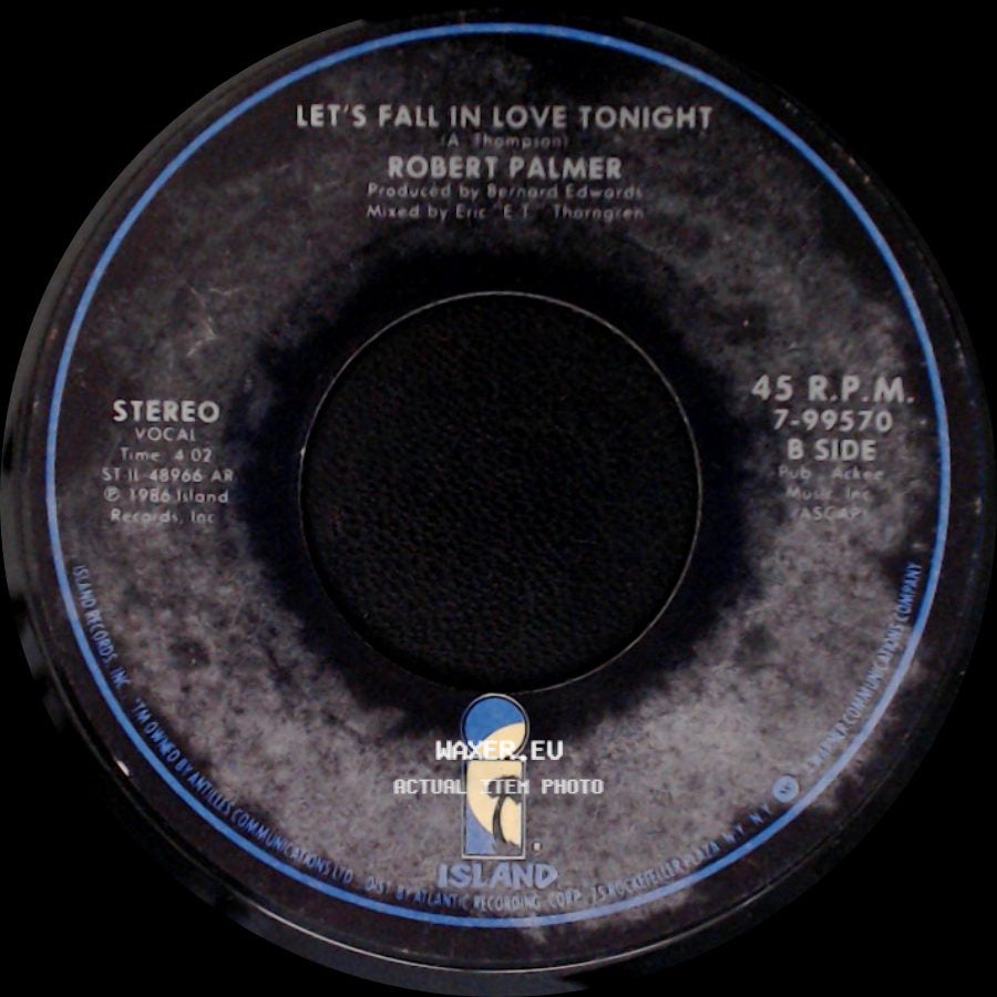Robert Palmer - Addicted To Love / Let's Fall In Love Tonight side B