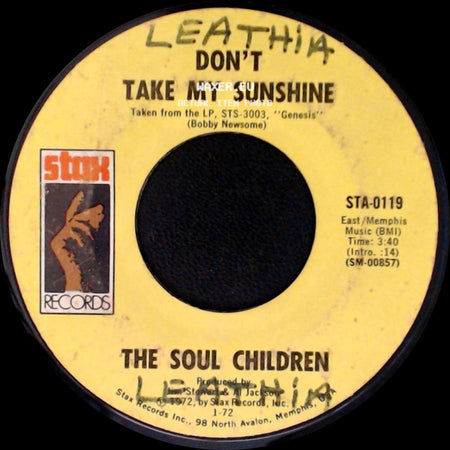 The Soul Children - Don't Take My Sunshine / Hearsay side A