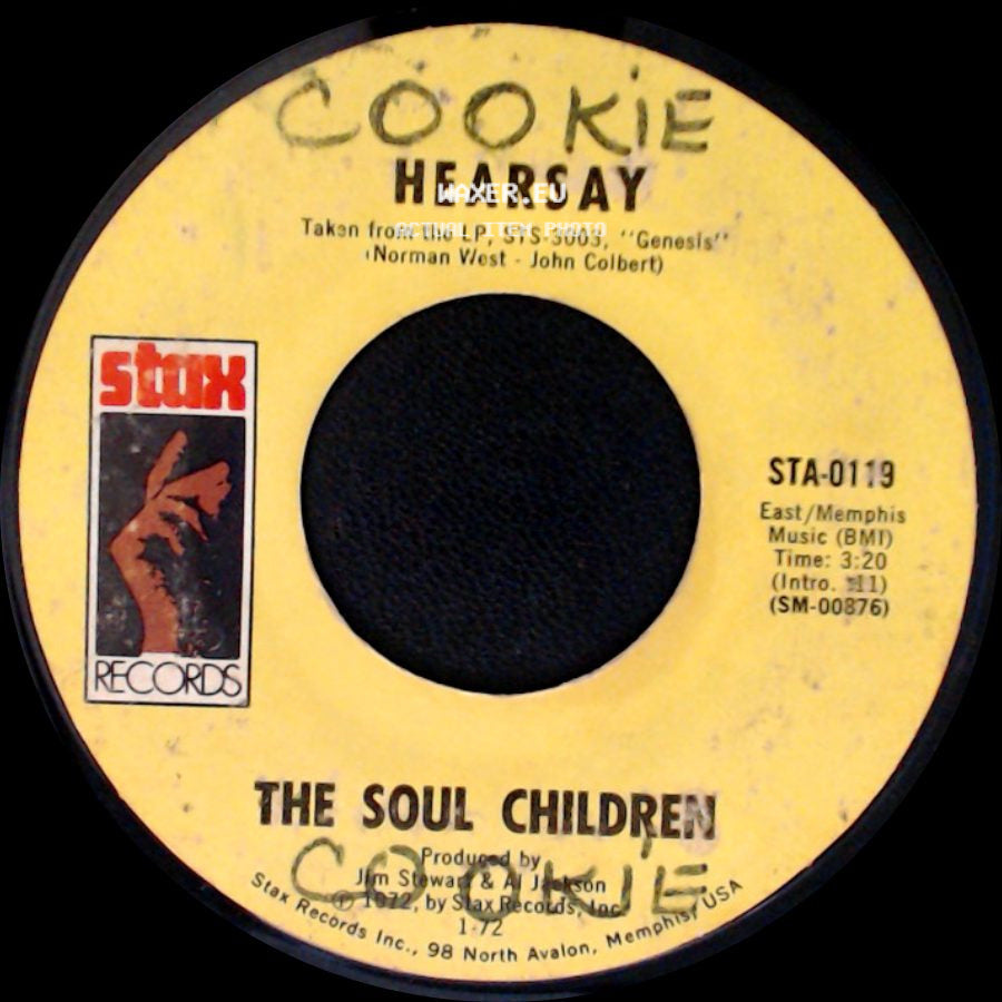 The Soul Children - Don't Take My Sunshine / Hearsay side B