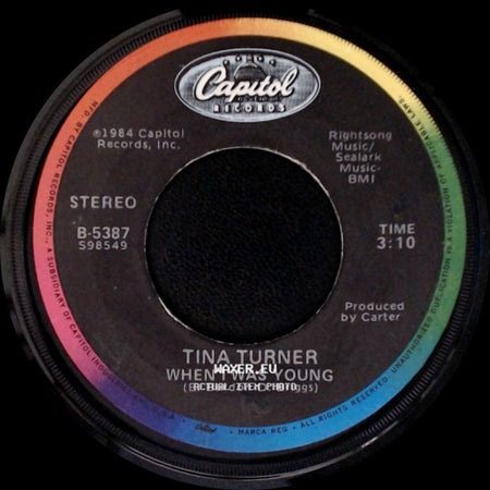 Tina Turner - When I Was Young / Better Be Good To Me side A