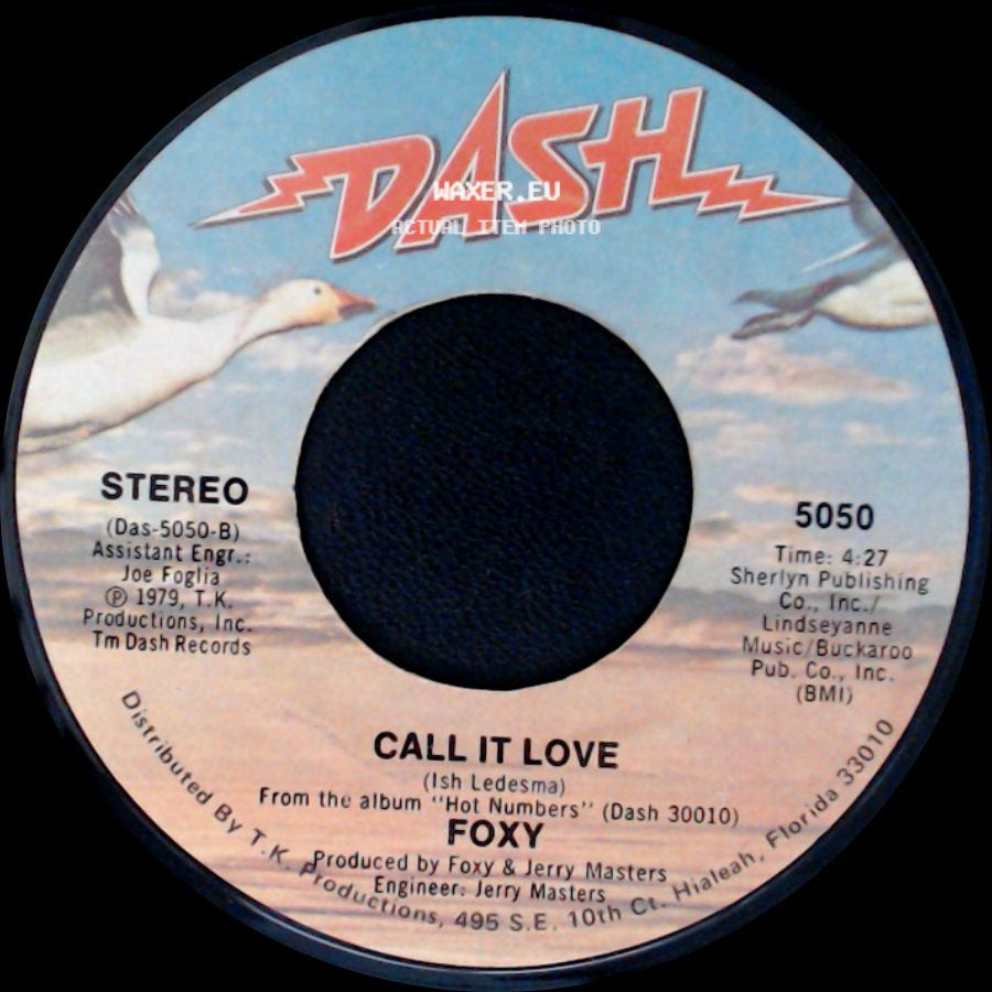 Foxy - Call It Love / Hot Number side A