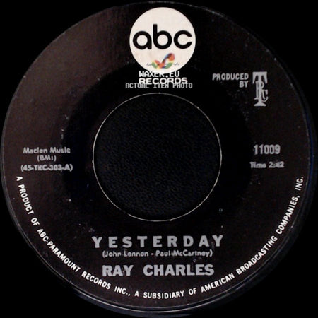 Ray Charles - Yesterday / Never Had Enough Of Nothing Yet side A
