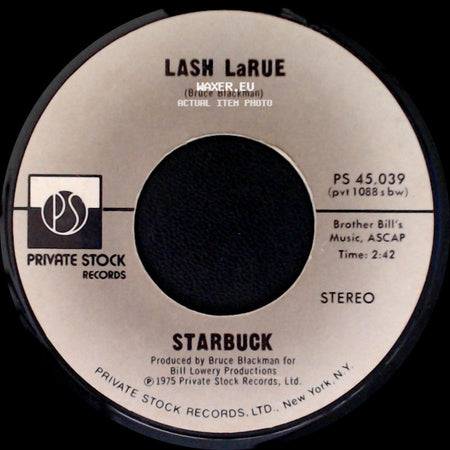 Starbuck - Lash Larue / Moonlight Feels Right side A