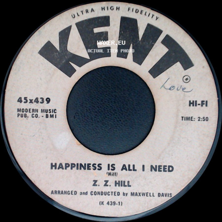 Z. Z. Hill - Everybody Has To Cry / Happiness Is All I Need side B