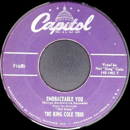 The King Cole Trio - Embraceable You / It's Only A Paper Moon side A
