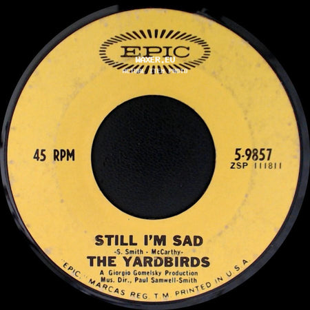 The Yardbirds - I'm A Man / Still I'm Sad side B