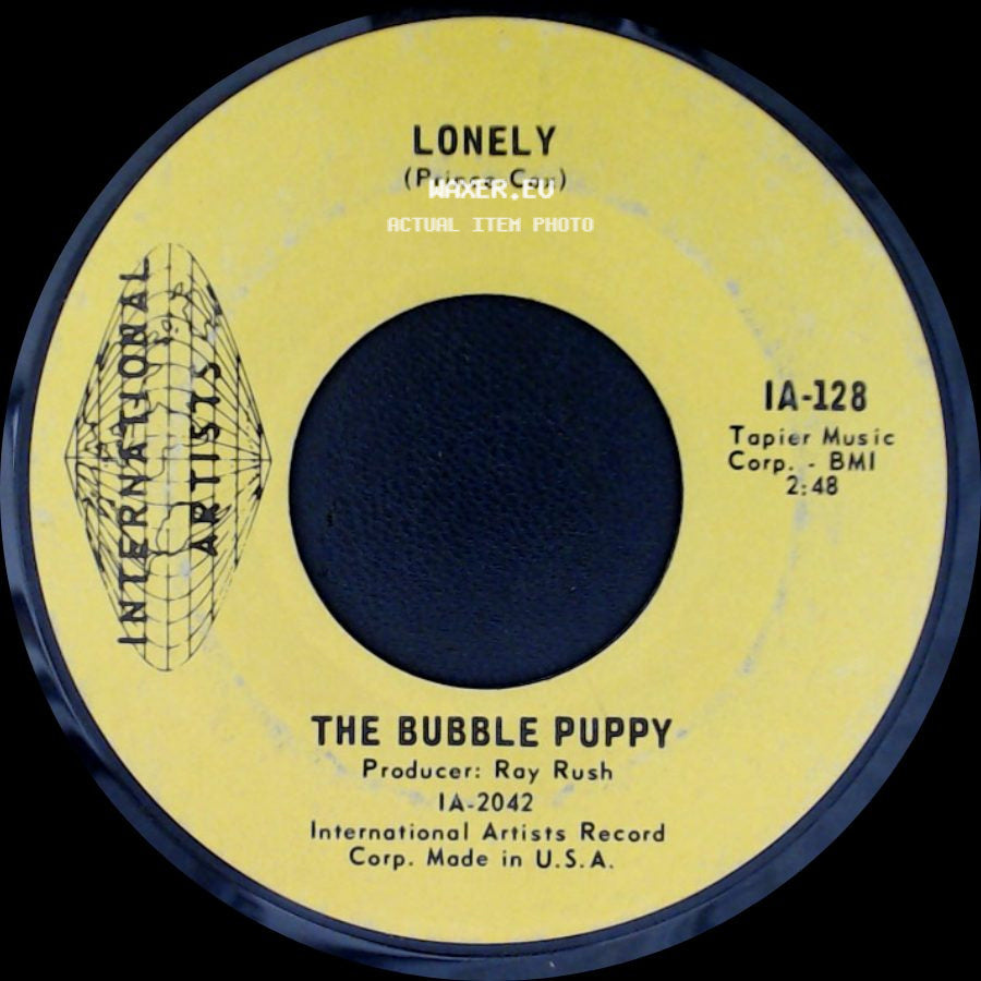 The Bubble Puppy - Lonely / Hot Smoke & Sasafrass side A