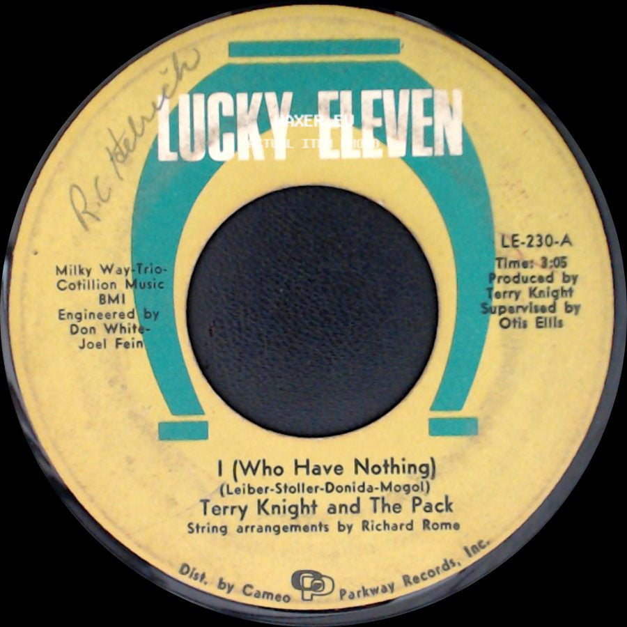 Terry Knight And The Pack - I (Who Have Nothing) / Numbers side A