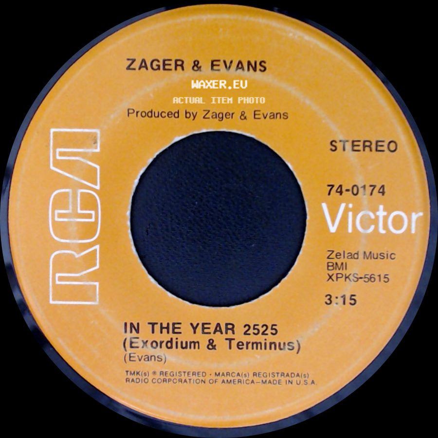 Zager & Evans - In The Year 2525 (Exordium & Terminus) / Little Kids side A