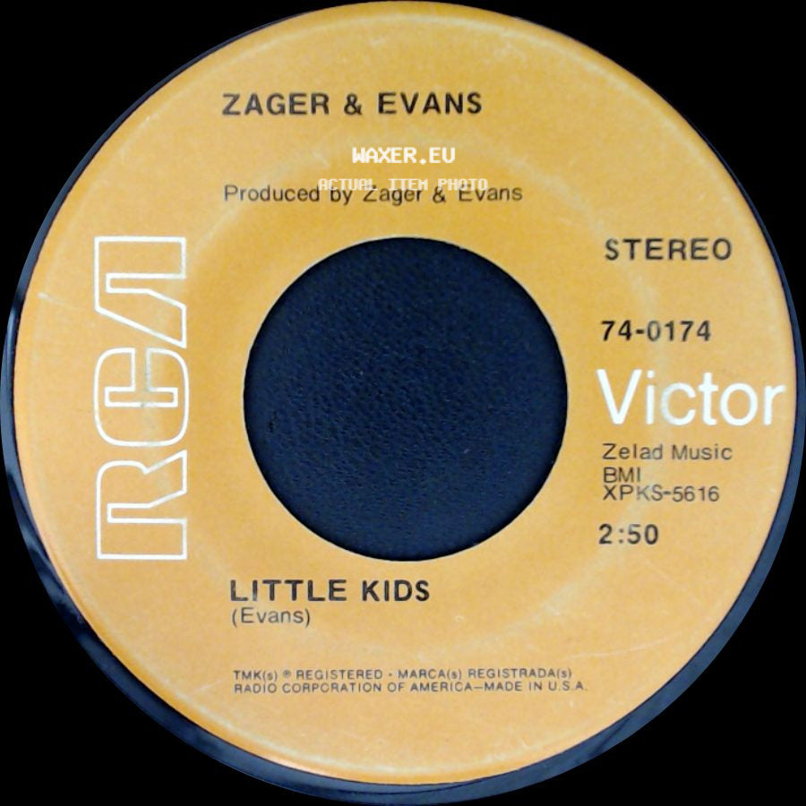 Zager & Evans - In The Year 2525 (Exordium & Terminus) / Little Kids side B