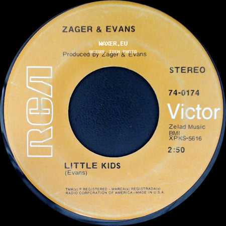 Zager & Evans - In The Year 2525 (Exordium & Terminus) / Little Kids side B