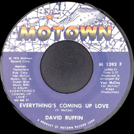 David Ruffin - Everything's Coming Up Love / No Matter Where side A