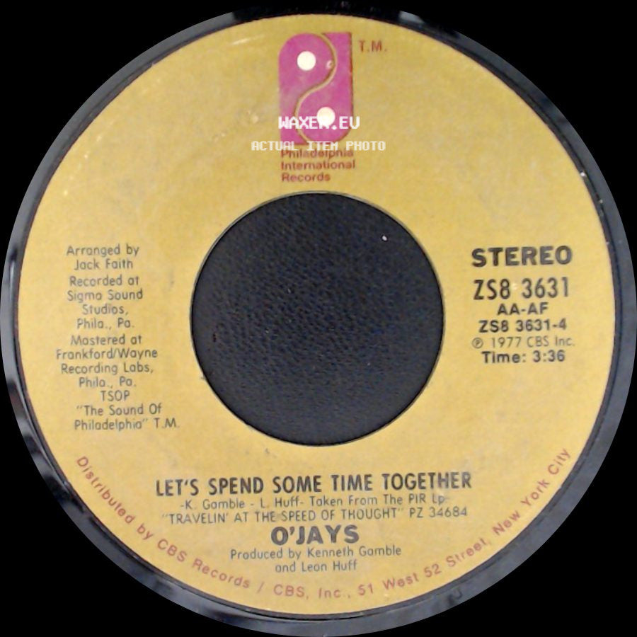 O'jays - Work On Me / Let's Spend Some Time Together side B