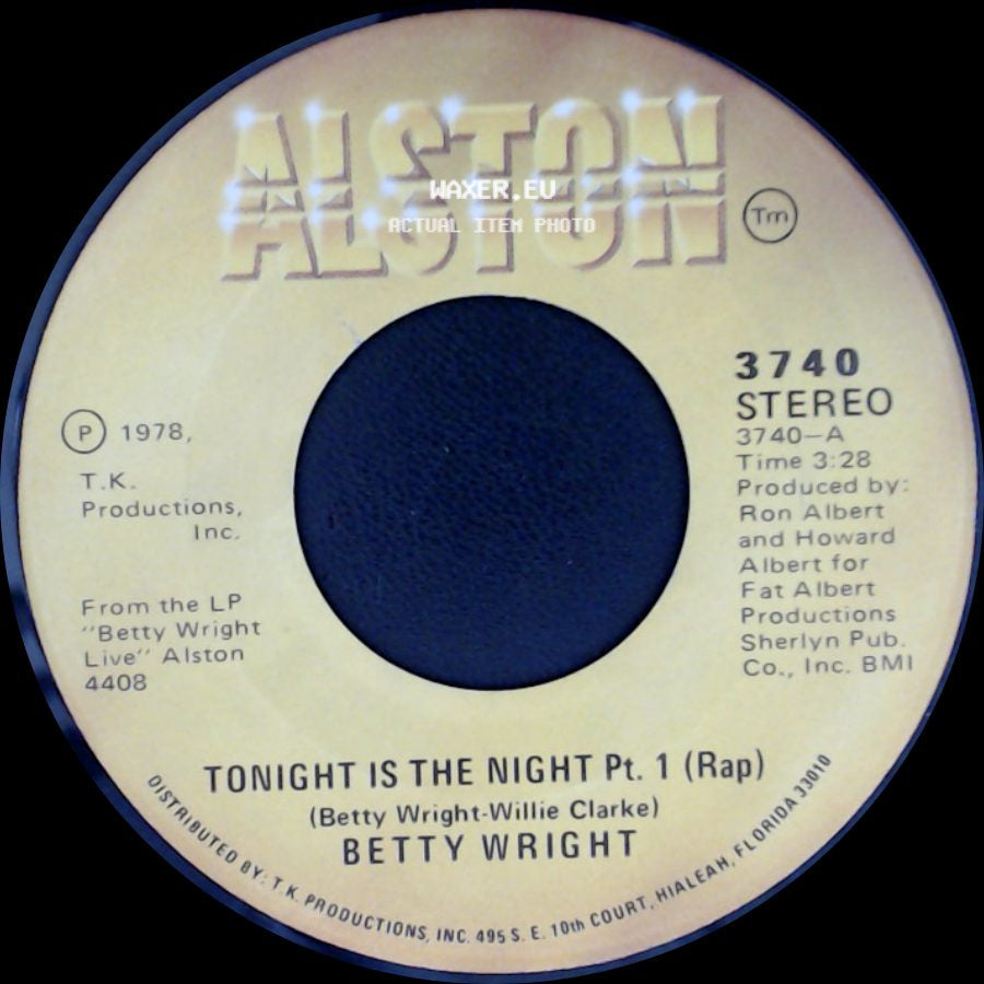 Betty Wright - Tonight Is The Night Pt. 1 (Rap) / Tonight Is The Night Pt. 2 (Song) side A