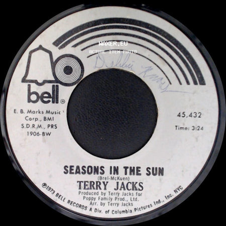 Terry Jacks - Seasons In The Sun / Put The Bone In side A