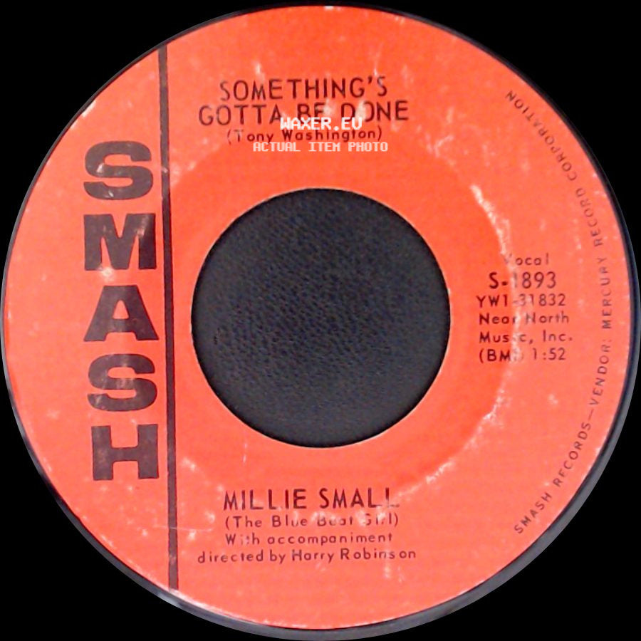 Millie Small - Something's Gotta Be Done / My Boy Lollipop side A
