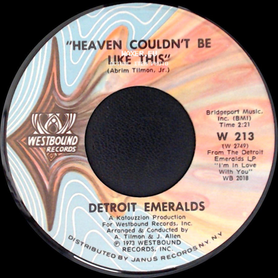 Detroit Emeralds - You're Gettin' A Little Too Smart / Heaven Couldn't Be Like This side B