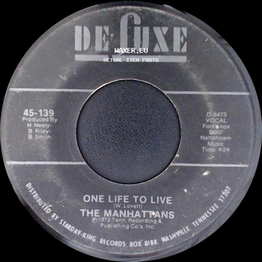 The Manhattans - It's The Only Way / One Life To Live side B