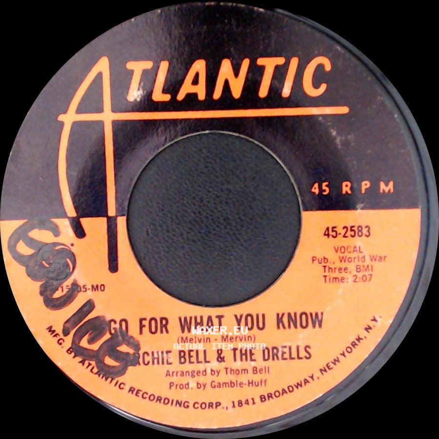 Archie Bell & The Drells - There's Gonna Be A Showdown / Go For What You Know side B