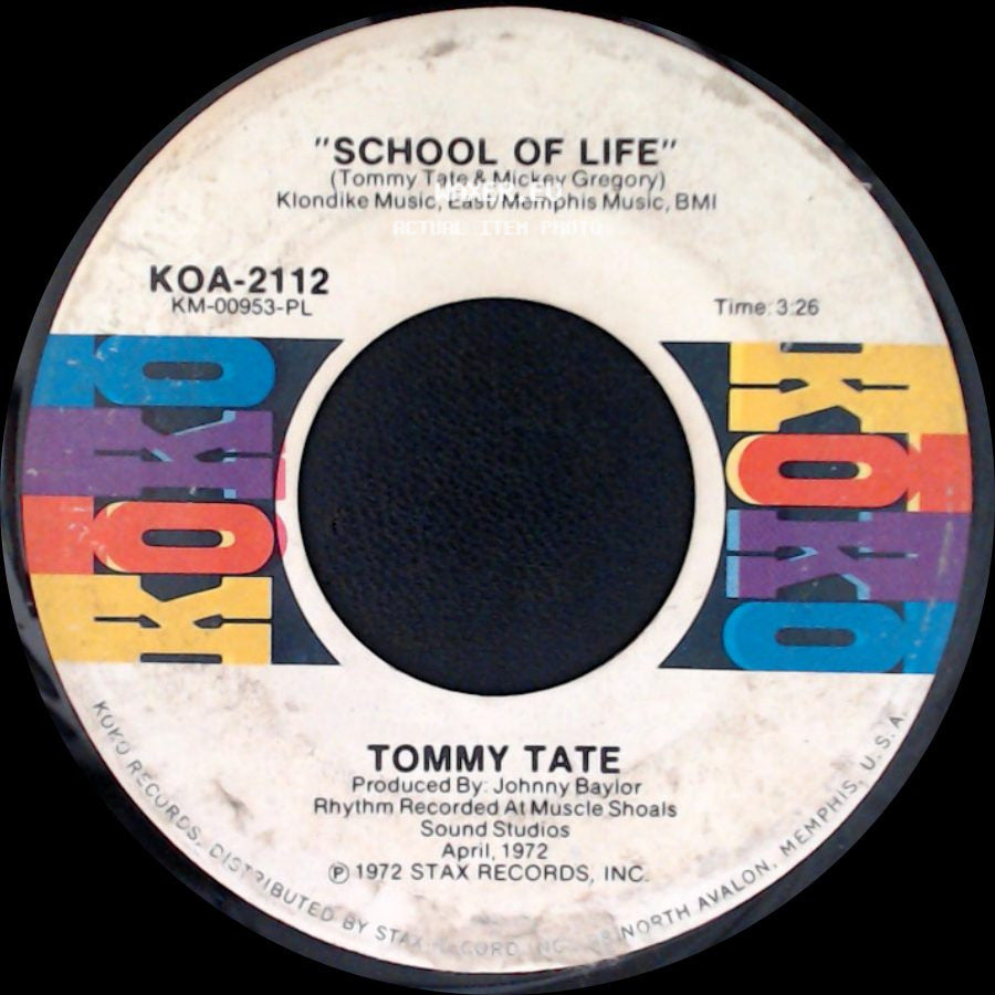 Tommy Tate - School Of Life / I Remember side A