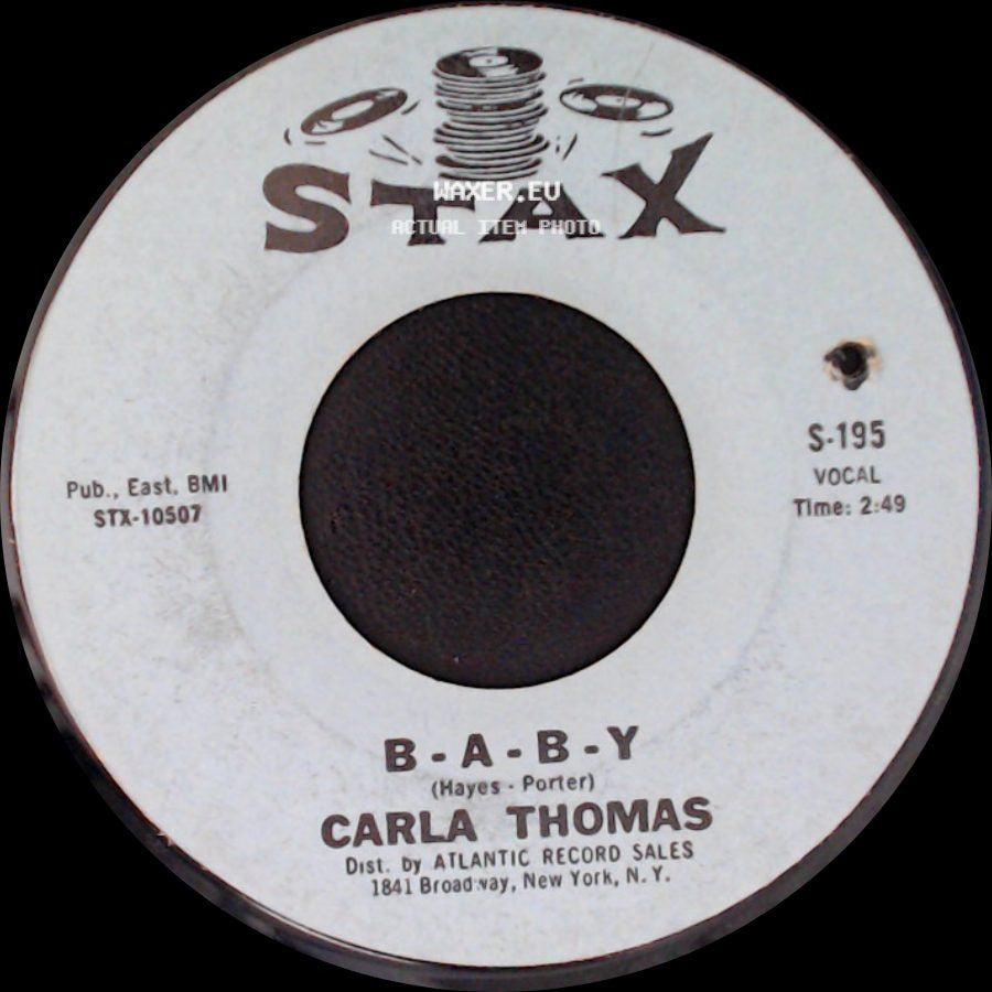 Carla Thomas - What Have You Got To Offer Me / B-A-B-Y side B