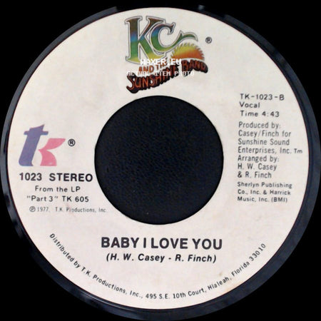 Kc And The Sunshine Band - Baby I Love You / Keep It Comin' Love side A