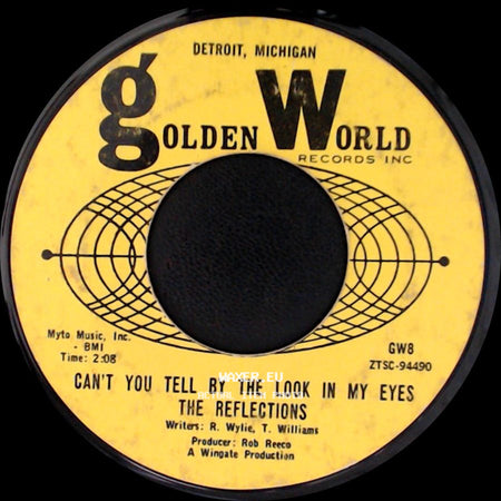 The Reflections - (Just Like) Romeo & Juliet / Can't You Tell By The Look In My Eyes The Reflections side B