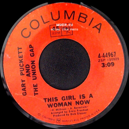 Gary Puckett And The Union Gap - This Girl Is A Woman Now / His Other Woman side A