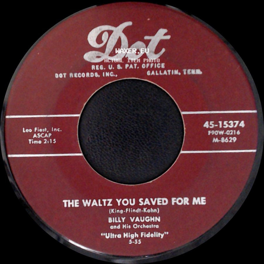 Billy Vaughn And His Orchestra - The Waltz You Saved For Me / Billy Vaughn's Boogie side A