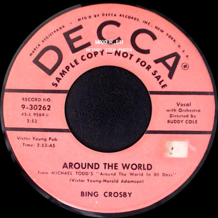 Bing Crosby / Victor Young - Around The World / Around The World (Main Theme) side A