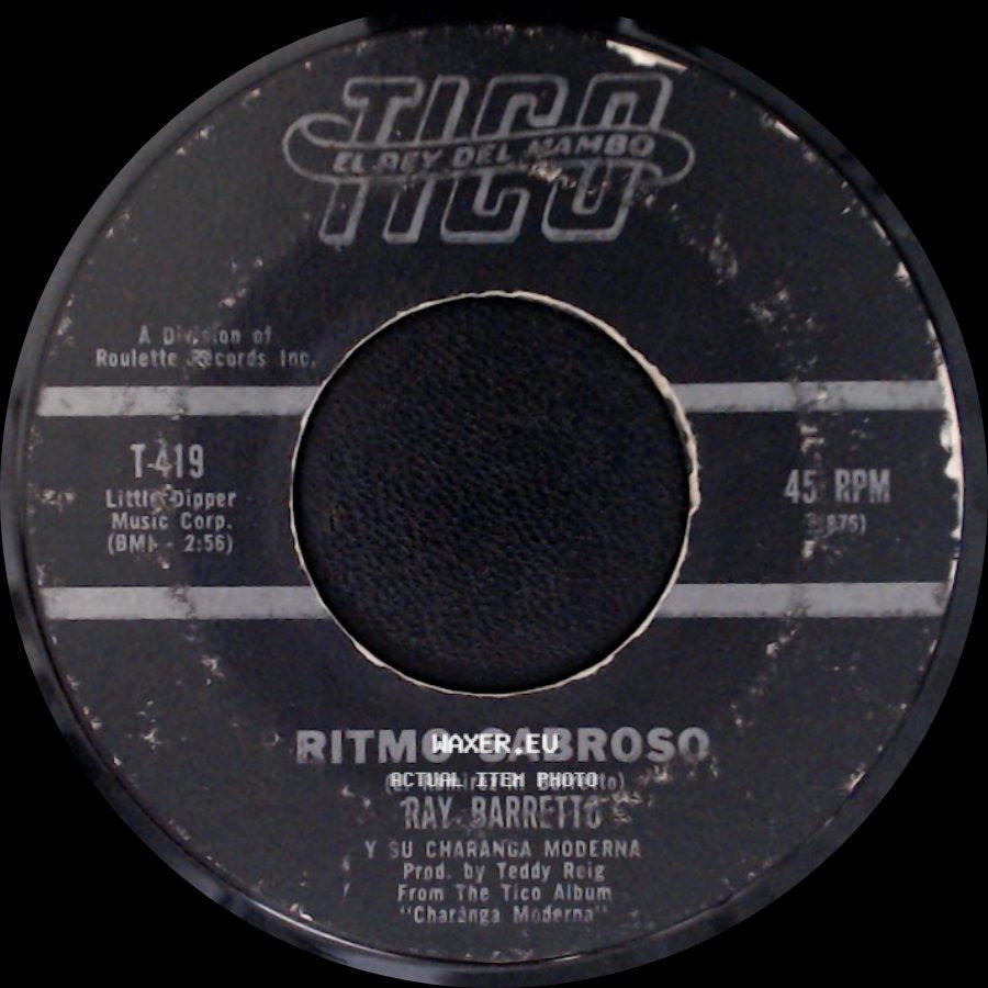 Ray Barretto / Ray Barretto Y Su Charanga Moderna - Ritmo Sabroso / El Watusi side A