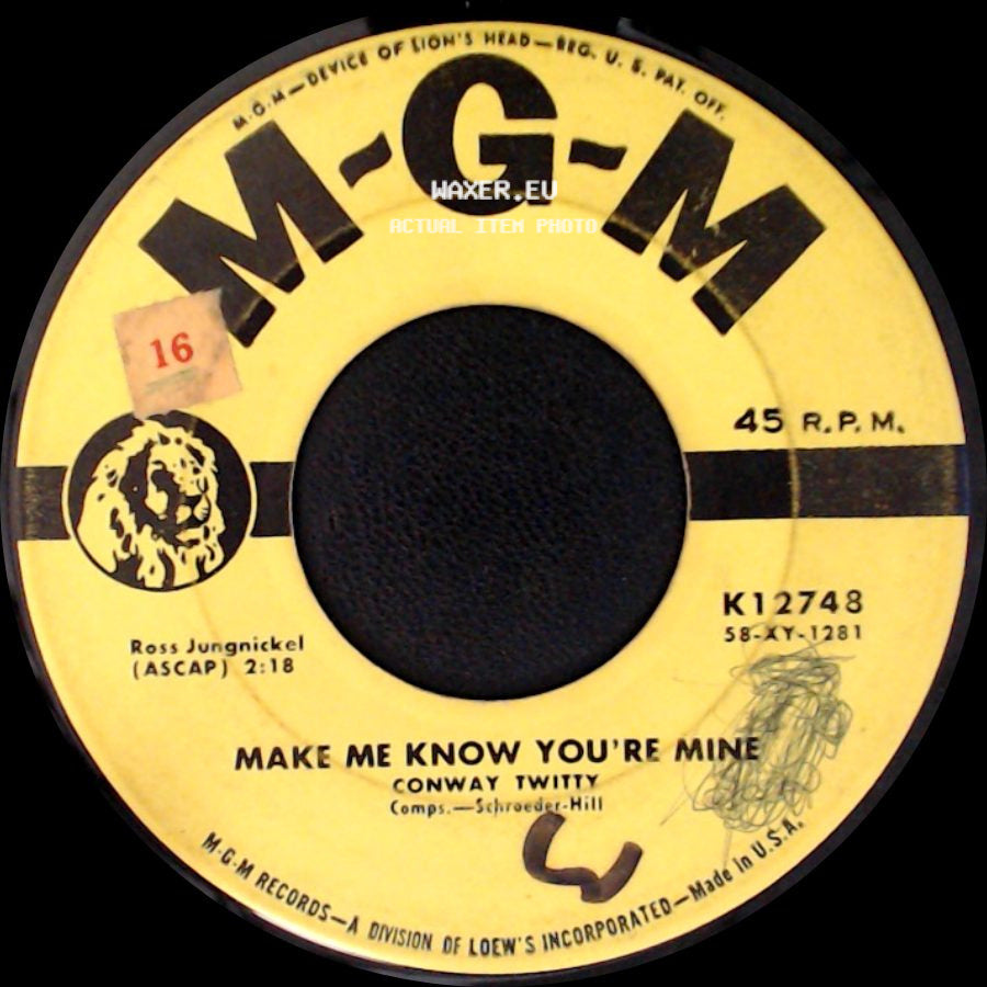 Conway Twitty - Make Me Know You're Mine / The Story Of My Love side A