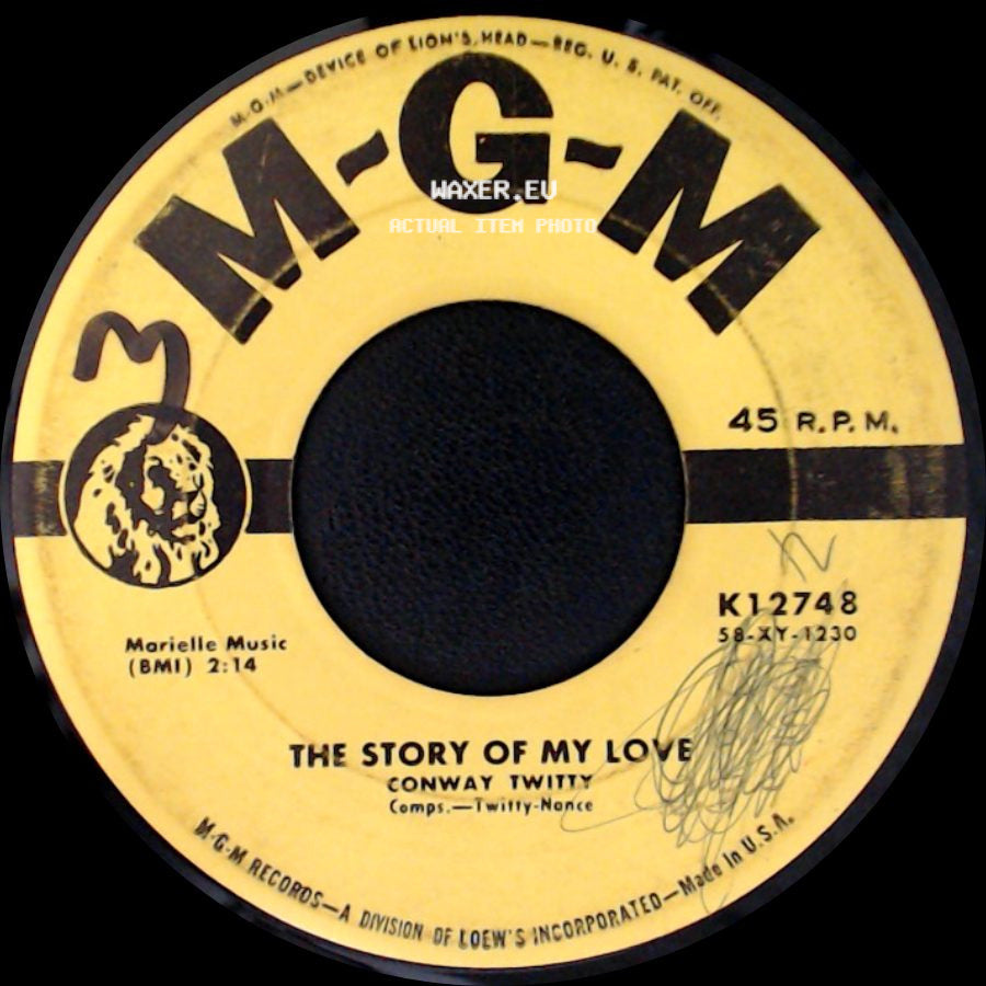 Conway Twitty - Make Me Know You're Mine / The Story Of My Love side B