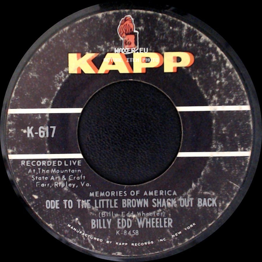 Billy Edd Wheeler - Ode To The Little Brown Shack Out Back / Sister Sara side A