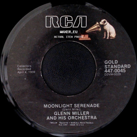 Glenn Miller And His Orchestra - Sunrise Serenade / Moonlight Serenade side B