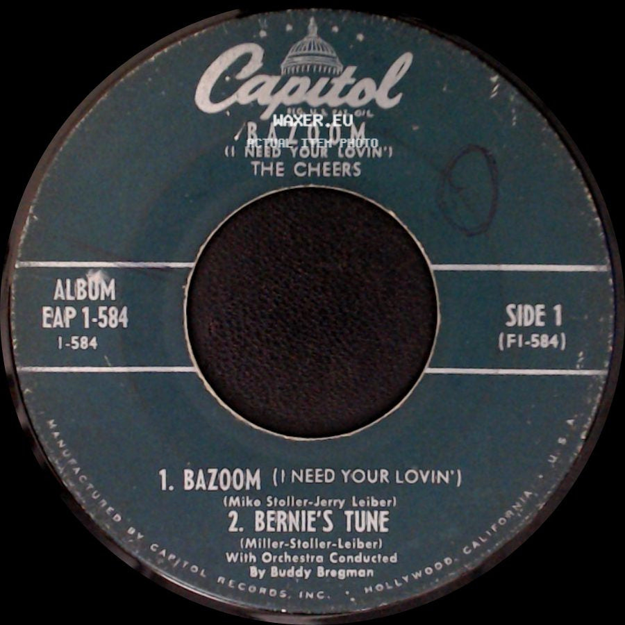 The Cheers - Bazoom (I Need Your Lovin') / Bazoom (I Need Your Lovin') side A
