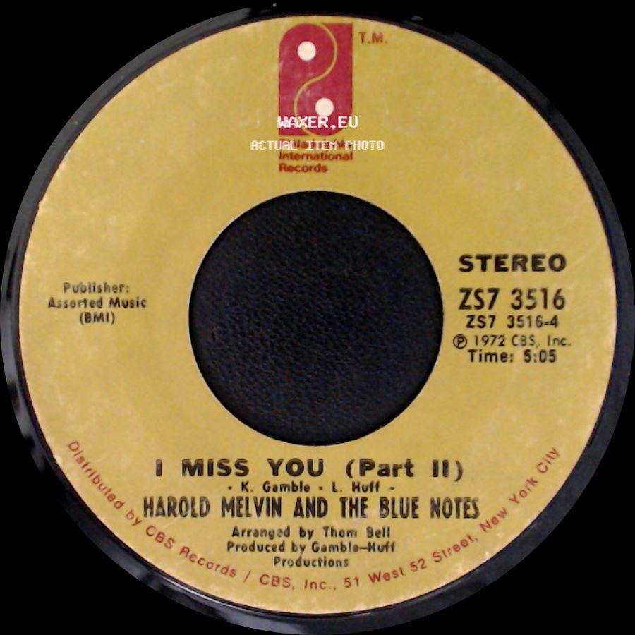 Harold Melvin And The Blue Notes - I Miss You (Part Ii) / I Miss You (Part 1) side A