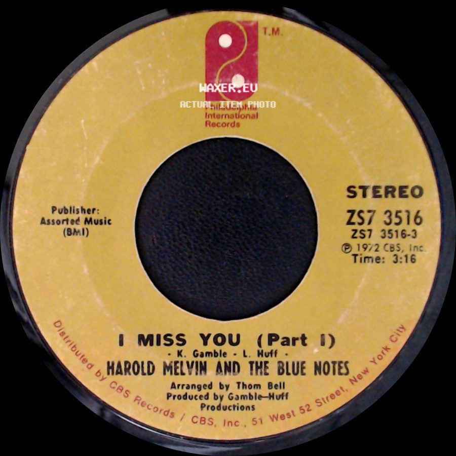 Harold Melvin And The Blue Notes - I Miss You (Part Ii) / I Miss You (Part 1) side B