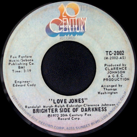 Brighter Side Of Darkness - I'm The Guy / Love Jones side B