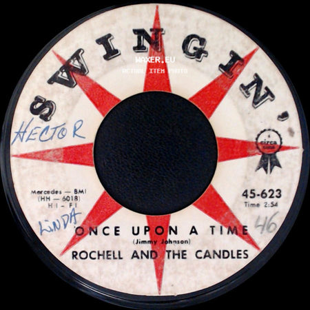 Rochell And The Candles - When My Baby Is Gone / Once Upon A Time side B