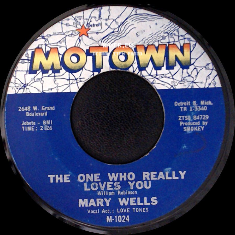 Mary Wells - The One Who Really Loves You / I'm Gonna Stay side A