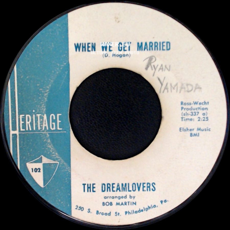 The Dreamlovers - When We Get Married / Just Because side A