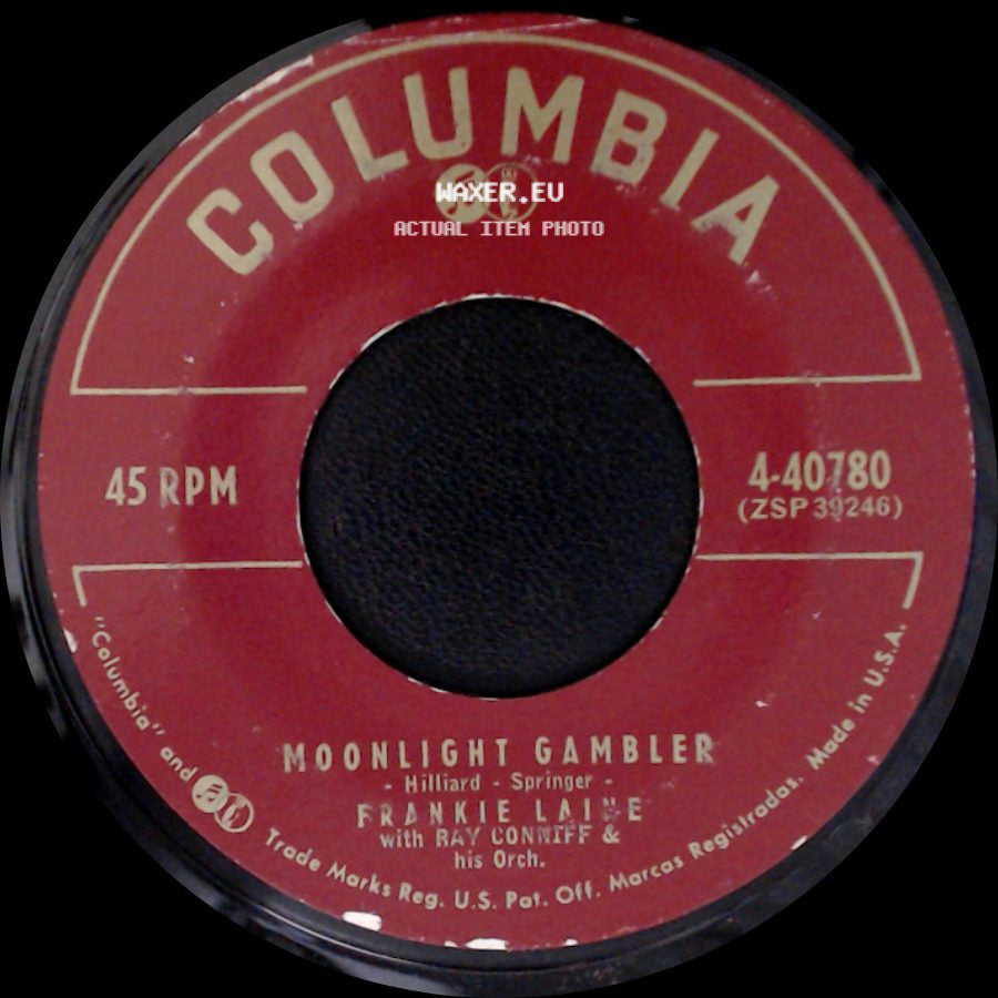 Frankie Laine / Frankie Laine With Percy Faith & His Orch. - Moonlight Gambler / Lotus Land side A