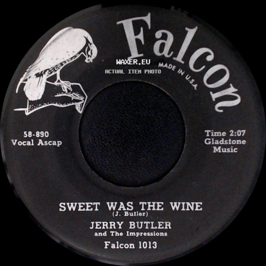 Jerry Butler And The Impressions - Sweet Was The Wine / For Your Precious Love side A