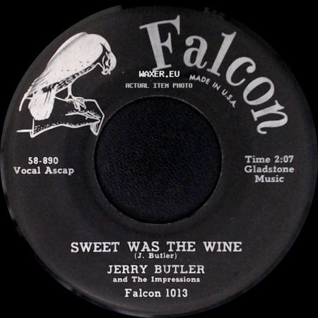 Jerry Butler And The Impressions - Sweet Was The Wine / For Your Precious Love side A